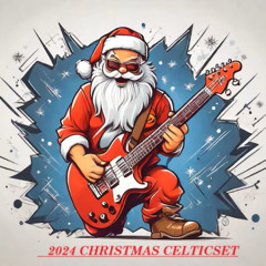 2024 CHRISTMAS CELTICSET
