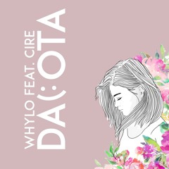 Dakota (feat. CIRE)