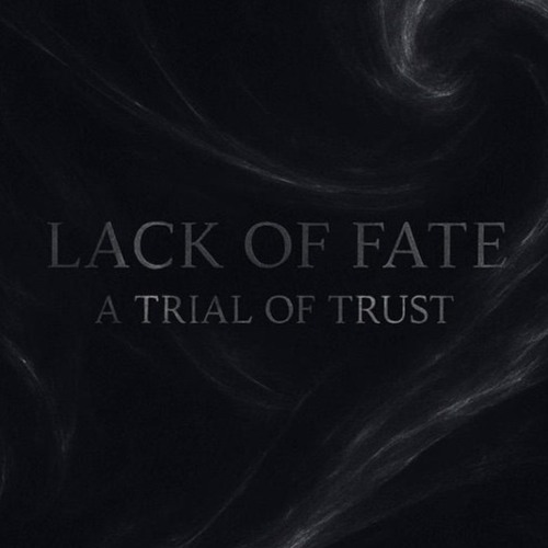 Lack of Fate - From Beyond [FT001]