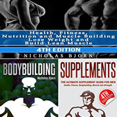[VIEW] PDF 💕 Fitness Nutrition & Bodybuilding & Supplements by  Nicholas Bjorn EPUB