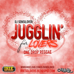 Jugglin For Lovers 1 of 2  - One Drop (Reggae Mix 2020 Ft Pressure, Shaggy, Tarrus Riley, Aidonia)