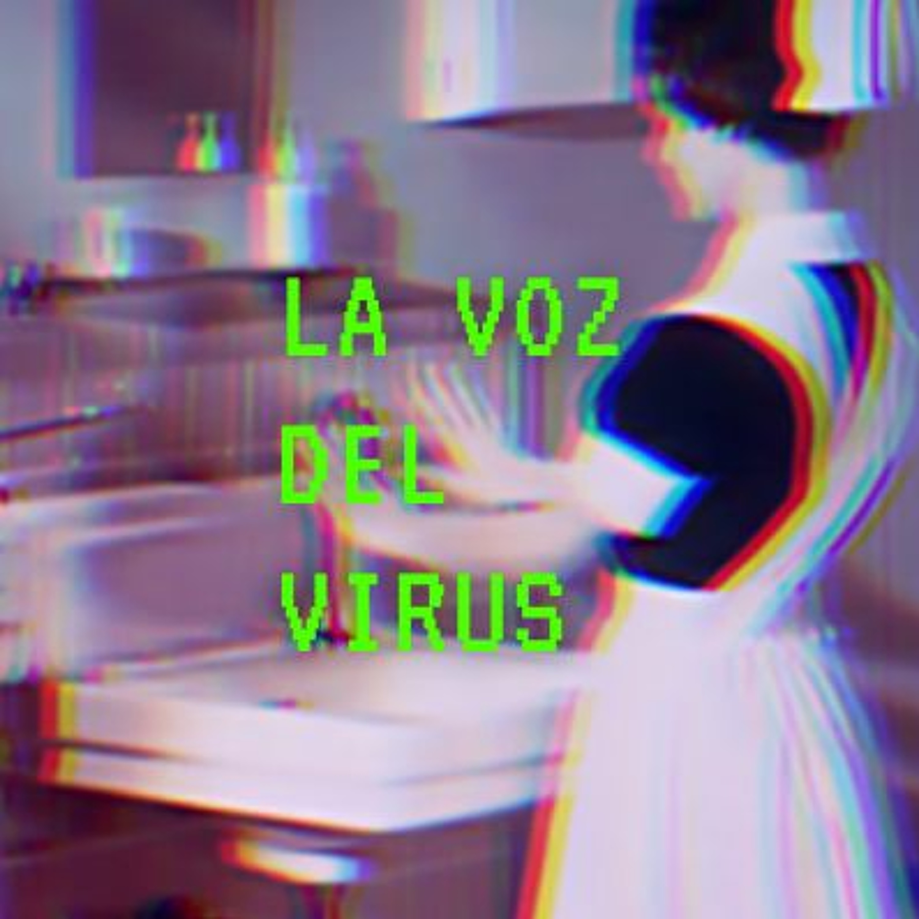 La Voz del Virus episode artwork