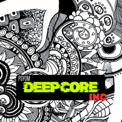PSYOM - DEEP CORE INC. VOL 1