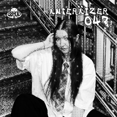 SBRODCAST 047: Anteräizer