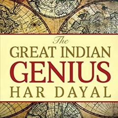 ACCESS KINDLE PDF EBOOK EPUB The Great Indian Genius Har Dayal by  Bhuvan Lall 💙