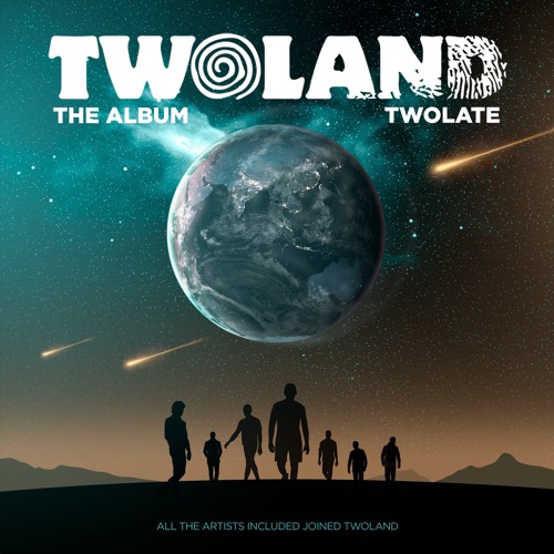 "TWOLAND - THE ALBUM" Mix [FREE DOWNLOAD] (5 Edit + 1 Original Track)
