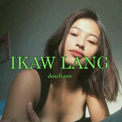 Ikaw Lang- doschann