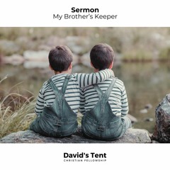 My Brother's Keeper