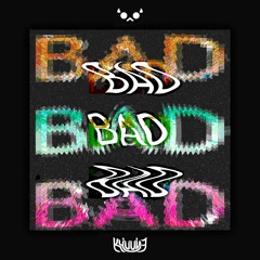 Bad Bad Bad (TRANS PRIDE WAR DUB)