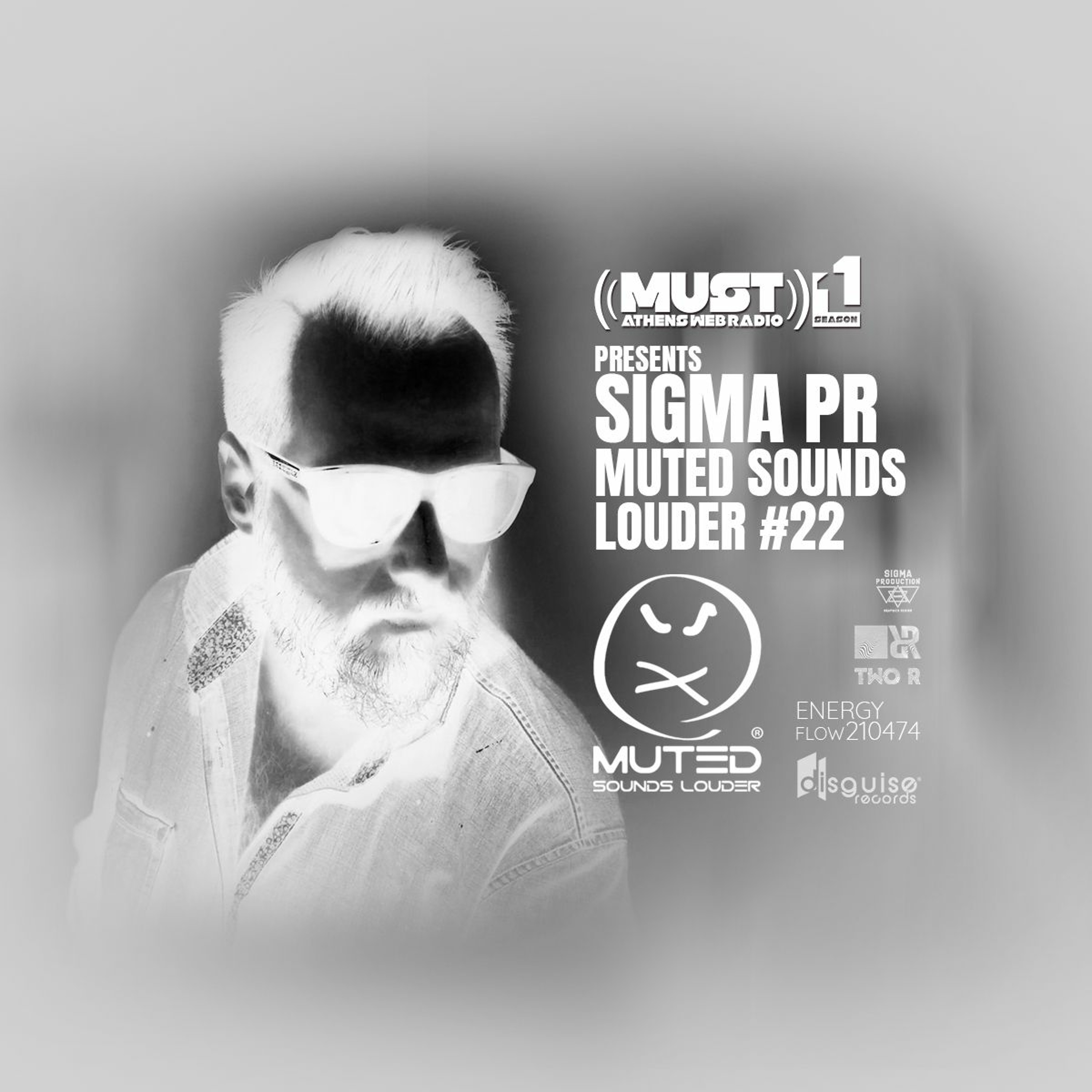 SIGMA PR - MUTED SOUNDS LOUDER 22 (SEASON 11 AT RADIO MUST ATHENS) episode artwork
