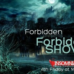 Forbidden Show 156 @ InsomniaFM May 2022