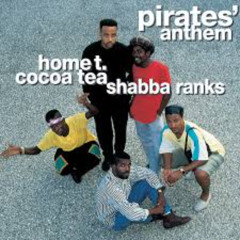 Home T, Cocoa Tea & Shabba Ranks - Turn It Down & Pirates Anthem