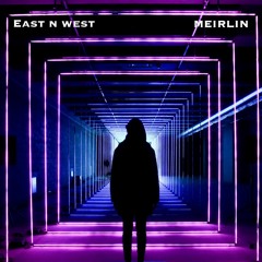East n West (Original Mix)