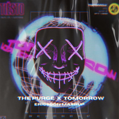 THE PURGE X TOMORROW - ERICSOON MASHUP (Download link in description)