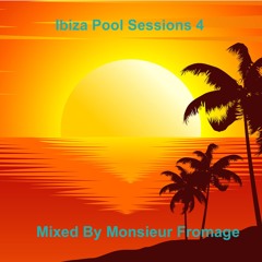 Ibiza Pool Sessions 4