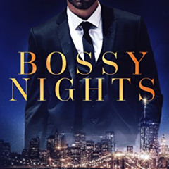 [Free] PDF ☑️ Bossy Nights by  Liv Morris KINDLE PDF EBOOK EPUB