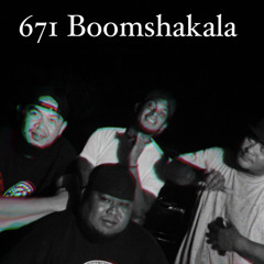 BoomShakala 671Kala live#sesh
