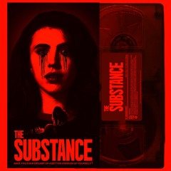 THE SUBSTANCE