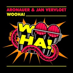 Wooha! (Jan Vervloet Remix)
