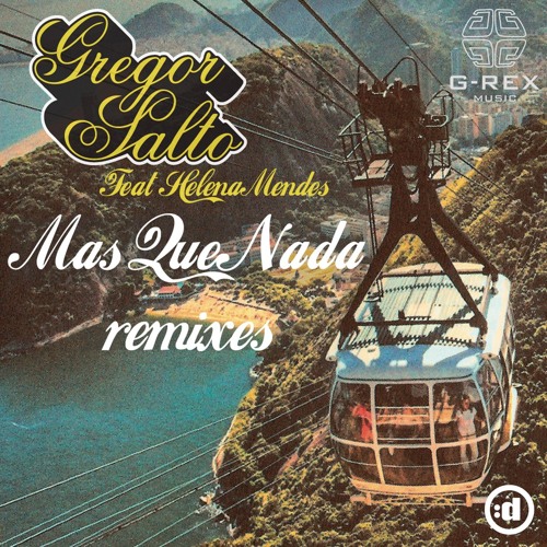 Mas Que Nada (Erick E Remix) [feat. Helena Mendes]