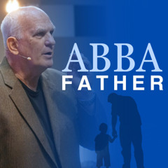 06-15-25 Abba Father