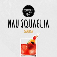Sangria | Nau Squaglia
