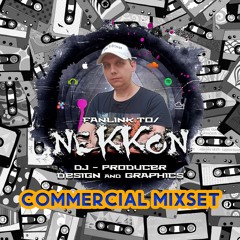 NeKKoN - Commercial Mix
