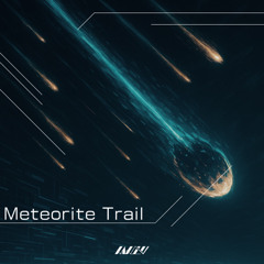MeteoriteTrail
