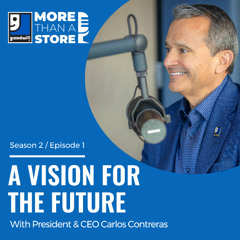 A Vision for the Future with CEO Carlos Contreras