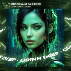 Tương Tư Nàng Ca Sĩ (Remix)
