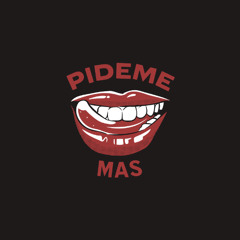 Pídeme más