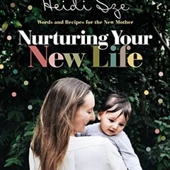 ( 3xy ) Nurturing Your New Life by  Heidi Sze ( 2Kk )