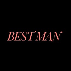 Best Man Final Mix