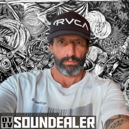 Soundealer - Dub Techno TV Podcast Series #152