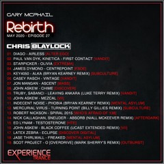 Gary McPhail - Rebirth Ep 027 (Chris Blaylock Guestmix)