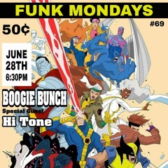 Boogiebunch - Hi Tone - FunkMondays - 6/28/2021