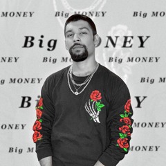 Big Money - Official Audio