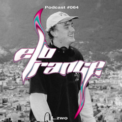 Musik für Morgenkreis [L.zwo] - Elotrance Podcast #064
