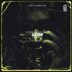 [PREMIERE] LUCENT - ONE BY ONE [OUTRAGEOUS REC]