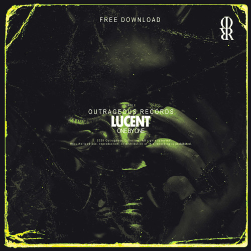 [PREMIERE] LUCENT - ONE BY ONE [OUTRAGEOUS REC]