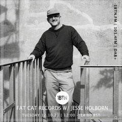 Fatcat Records takeover - 1BTN