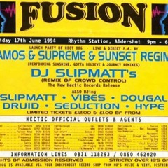 Slipmatt & MC Sharkey @ Fusion - Hectic Launch Party - Rhythm Station (17/06/1994)