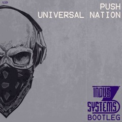 Push-universal nation(Indus3systems Bootleg) free download