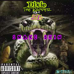 Snake skin Ft. GTW Beezy