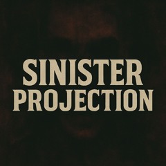 Sinister Projection