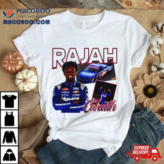 Rajah Caruth Race Car Truck Nascar Driver Shirt