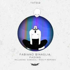 Fabiano Binaglia - Fading (Original Mix)