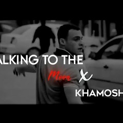 Khamoshi x Talking To The Moon (Afternight Mashup) | English x Urdu Mashup