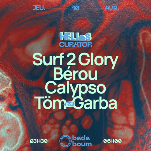 Helios Curator @Badaboum Paris