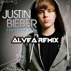 Justin Bieber - Favorite Girl (ALVEA Remix)
